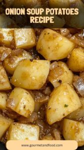 Onion Soup Potatoes Recipe – Gourmet And Food