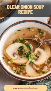 Clear Onion Soup Recipe – Gourmet And Food