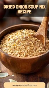 Dried Onion Soup Mix Recipe – Gourmet And Food