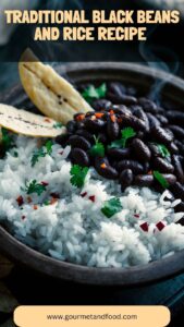 Traditional Black Beans And Rice Recipe – Gourmet And Food