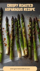 Crispy Roasted Asparagus Recipe – Gourmet And Food