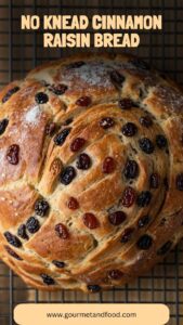 No Knead Cinnamon Raisin Bread – Gourmet And Food