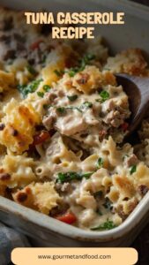 Tuna Casserole Recipe – Gourmet And Food