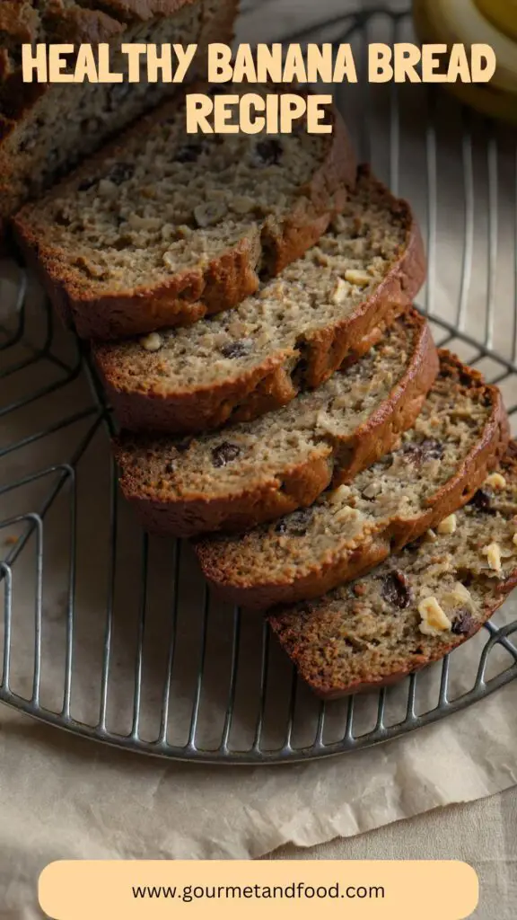 Healthy Banana Bread Recipe