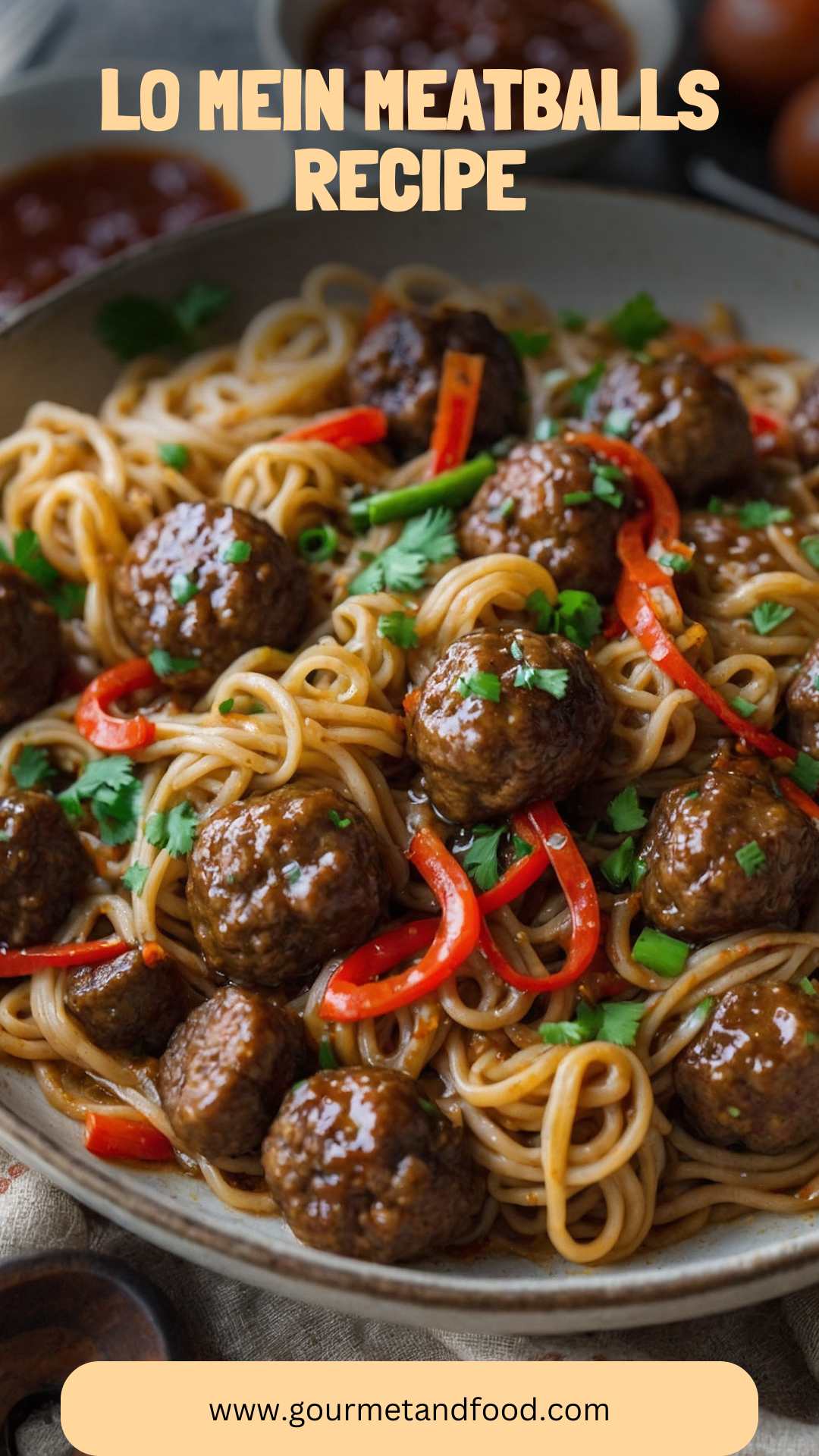 Lo Mein Meatballs Recipe