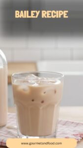 Bailey Recipe – Gourmet And Food