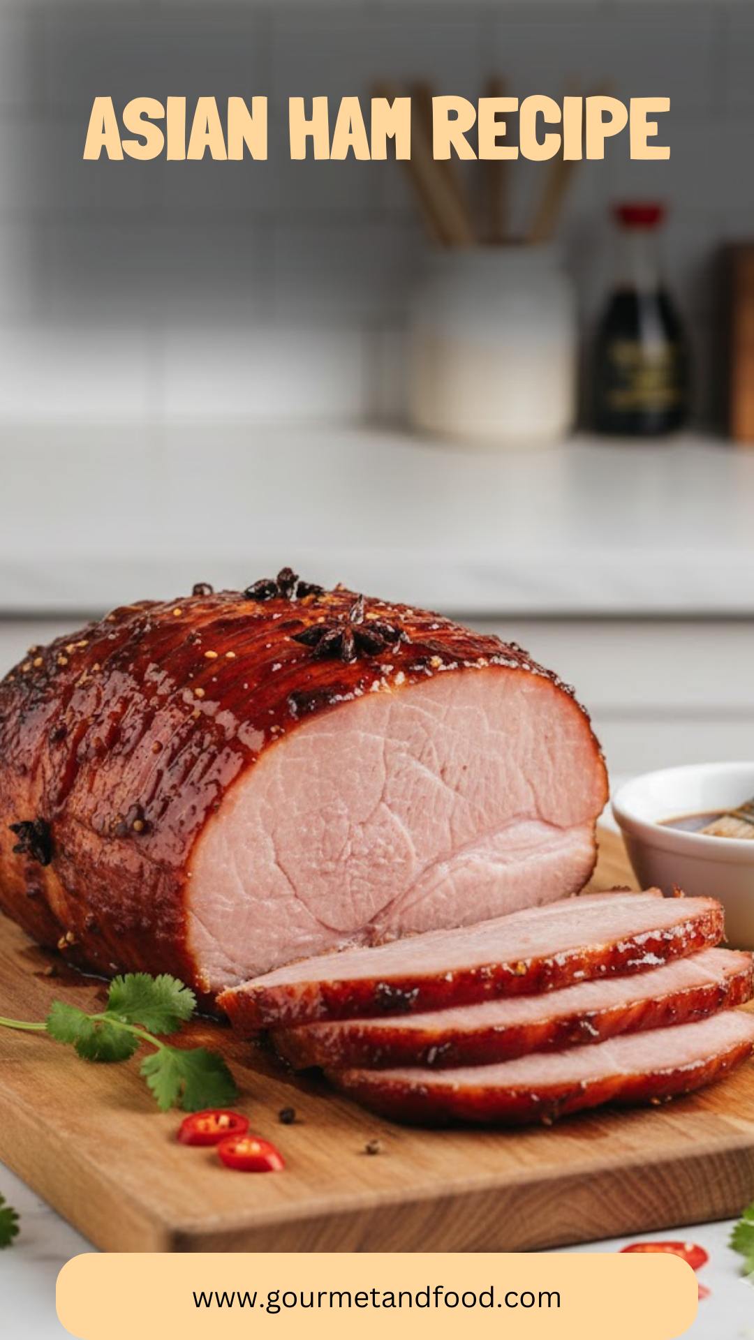 Asian Ham Recipe