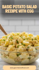 Basic Potato Salad Recipe with Egg – Gourmet And Food